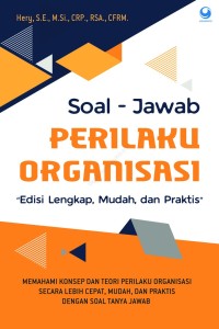 Soal-Jawab : Perilaku Organisasi