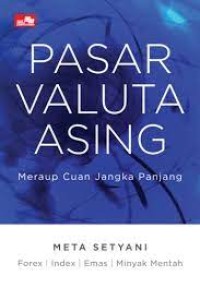 Pasar valuta asing: meraup cuan jangka panjang