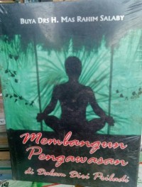 Membangun pengawasan di dalam diri pribadi