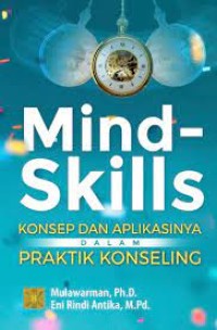 Mind Skills : konsep dan aplikasinya dalam praktik konseling