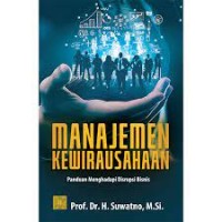 Manajemen Kewirausahaan : panduan menghadapi disrupsi bisnis