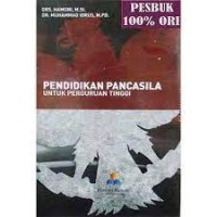 Pendidikan Pancasila untuk Perguruan Tinggi