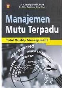 Manajemen Mutu Terpadu: total quality management