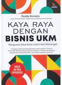 Kaya Raya dengan Bisnis UKM