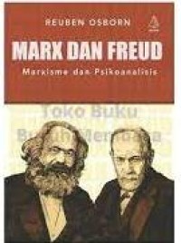 Marx dan Freud: Marxisme dan Psikoanalisis