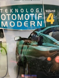 Teknologi otomotif modern volume 4