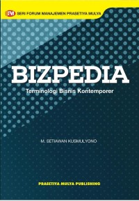 Bizpedia :terminologi bisnis kontemporer