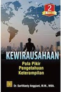 Kewirausahaan pola pikir pengetahuan keterampilan