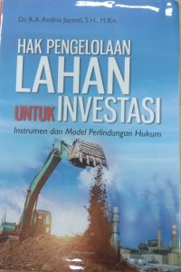 Hak Pengeloaan Lahan Untuk Investasi