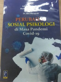 Perubahan Sosial Psikologi di Masa Pandemi Covid-19