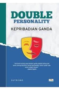 Double Personality : Kepribadian Ganda