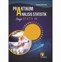 Praktikum Analisis Statistik dengan Stata 12