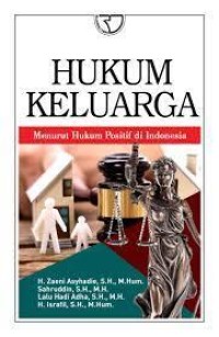 Hukum Keluarga : menurut hukum positif di indonesia