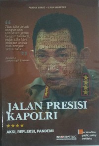 Jalan Presisi Kapolri