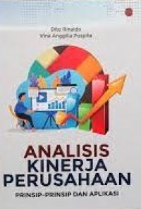 Analisis kinerja perusahaan : prinsip-prinsip dan aplikasi