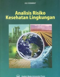 Analisis risiko kesehatan lingkungan