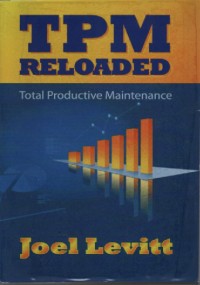 TPM reloaded : total productive maintenance