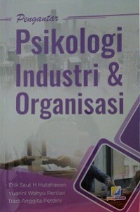 Pengantar psikologi industri dan organisasi