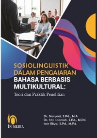 Sosiolinguistik dalam pengajaran bahasa berbasis multikultural: teori dan praktik penelitian