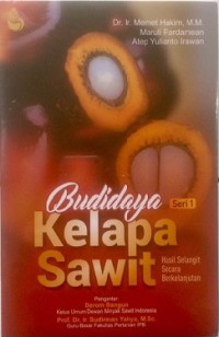 Budidaya kelapa sawit: hasil selangit secara berkelanjutan