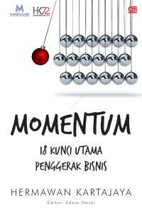 Momentum : 18 kunci utama penggerak bisnis