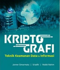 Kriptografi : teknik keamanan data dan informasi