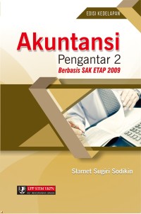 Akuntansi pengantar 2 : berbasis SAK ETAP 2009 Edisi 8