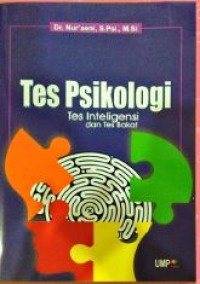 Tes psikologi : tes inteligensi dan tes bakat