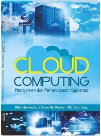 Cloud computing : manajemen dan perencanaan kapasitas