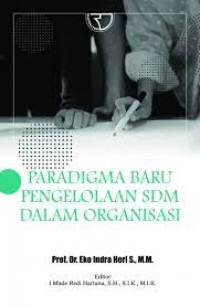 Paradigma baru pengelolaan SDM dalam organisasi