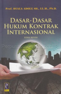 Dasar-dasar hukum kontrak internasional