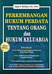 Perkembangan Hukum Perdata Tentang Orang dan Hukum Keluarga