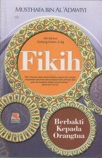 Fikih: Berbakti Kepada Orangtua