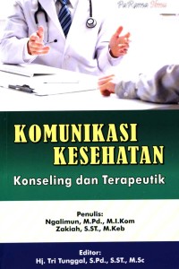 Komunikas kesehatan: Konseling dan terapeutik