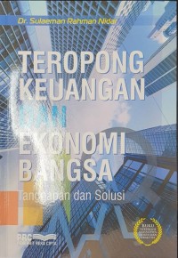 Teropong keuangan dan ekonomi bangsa: Tanggapan dan solusi