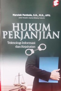 Hukum perjanjian, teknologi informasi, dan kejahatan