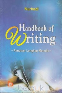 Handbook of writing (panduan lengkap menulis)