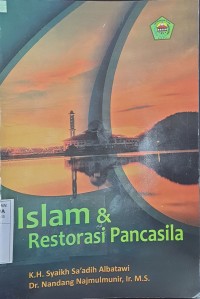 Islam dan restorasi pancasila