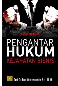 Pengantar hukum kejahatan bisnis