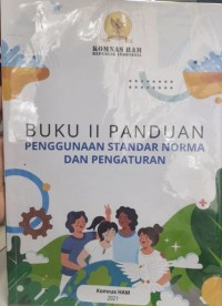 Buku II Panduan penggunaan standar norma dan pengaturan