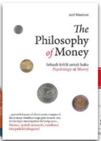 The philosophy of money: sebuah kritik untuk buku psychology of money
