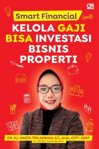 Smart financial kelola gaji bisa investasi bisnis properti