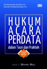 Hukum acara perdata dalam teori dan praktek