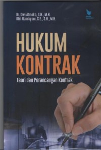 Hukum kontrak: teori dan perancangan kontrak