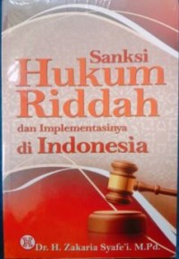 Sanksi hukum riddah dan implementasinya di Indonesia