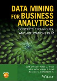 Data mining for business analytics: concepts, techniques, and applications in R
