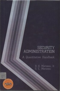 Security administration: a quantitative handbook