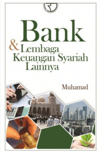 Bank dan Lembaga Keuangan Syariah Lainnya