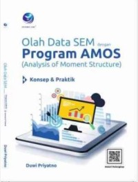 Olah data SEM dengan program AMOS (Analysis of moment structure)