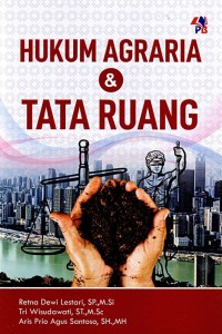 Hukum agraria dan tata ruang